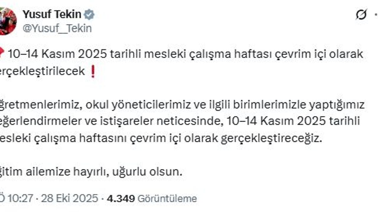 Bakan Tekin: Mesleki çalışma haftası çevrim içi olacak