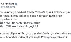 81 ilde kaçak/sahte alkol operasyonu; 121 gözaltı