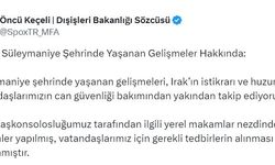 Dışişleri Sözcüsü Keçeli: Erbil Başkonsolosluğumuz gerekli tedbirleri aldı