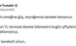Bakan Yumaklı: 349 milyon TL tarımsal destek ödemesini bugün aktarıyoruz