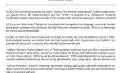 TPAO'dan 'Türkiye Petrolleri'ne Operasyon' başlıklı haberlere ilişkin açıklama