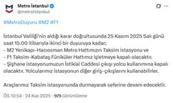 İstanbul - Taksim'deki metro istasyonları geçici süreyle kapatılacak
