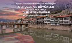Gençler ve Büyükler Açık Hava Puta Türkiye Şampiyonası, Amasya'da düzenlenecek