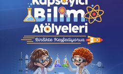 'Kapsayıcı Bilim Atölyeleri: Birlikte Keşfediyoruz' projesi için başvurular başladı