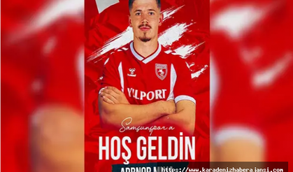 Samsunspor, Arbnor Muja'yı renklerine bağladı