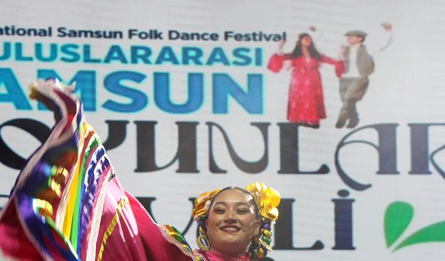 Samsun'da 10 yıl aradan sonra ‘Uluslararası Halk Oyunları Festivali’ başladı