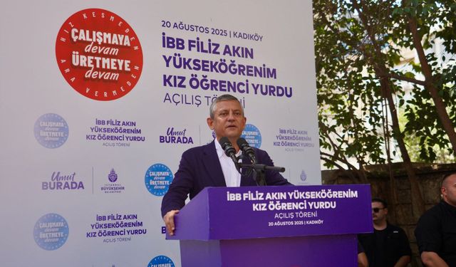İstanbul - Özgür Özel: Filiz Akın'ın ismini yaşattığı bu yurdu onsuz da olsak hep birlikte açıyoruz