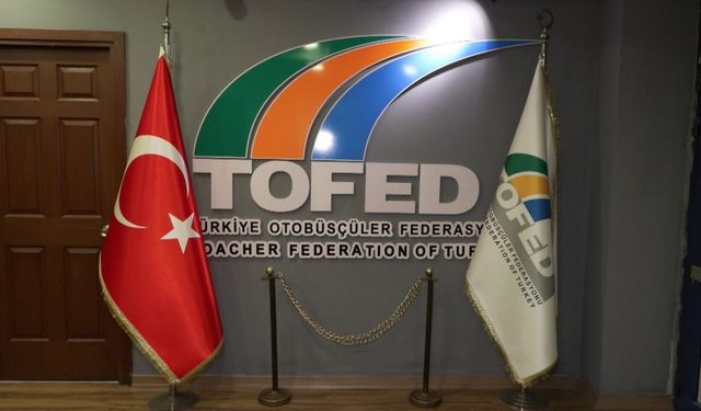 TOFED Başkanı Özcan: Dijital bilet satış uygulaması bazı otobüs firmalarını sistem dışı bıraktı; piyasada tekelleşme riski oluştu