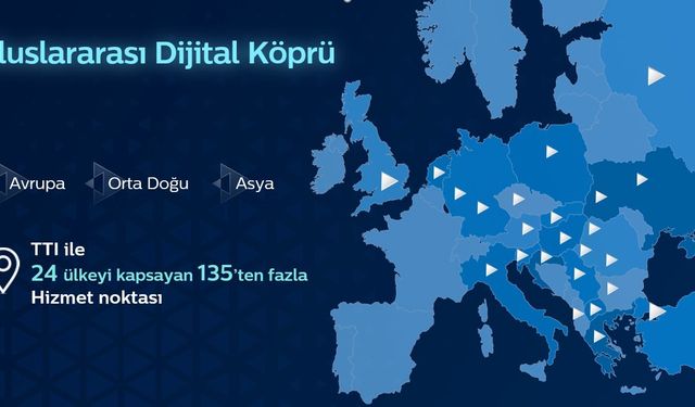 Türk Telekom International, 24 ülkedeki 135 noktada çalışmalar yürütüyor
