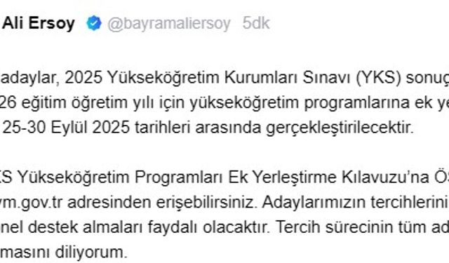 ÖSYM Başkanı Ersoy: YKS ek yerleştirme işlemleri 25-30 Eylül'de yapılacak