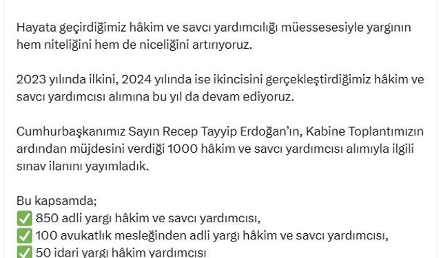 Bakan Tunç: Bin hakim ve savcı yardımcısı alımıyla ilgili sınav ilanını yayımladık