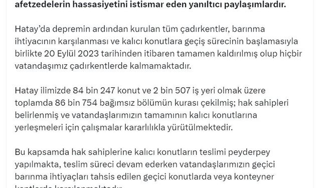 İletişim Başkanlığı: Hiçbir vatandaşımız çadır kentlerde kalmamaktadır