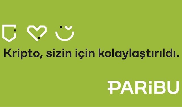 Paribu, 'Kripto, sizin için kolaylaştırıldı' sloganıyla yeni kampanyasını duyurdu