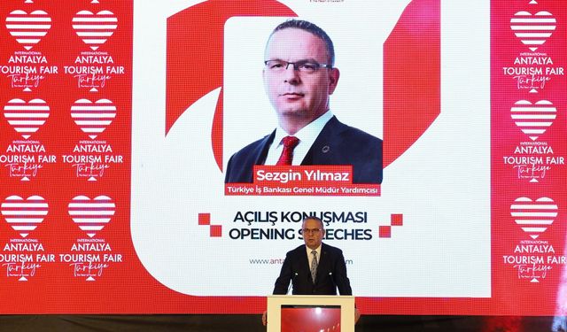 Turizmciler, İş Bankası ana sponsorluğunda düzenlenen Antalya Turizm Fuarı'nda buluştu