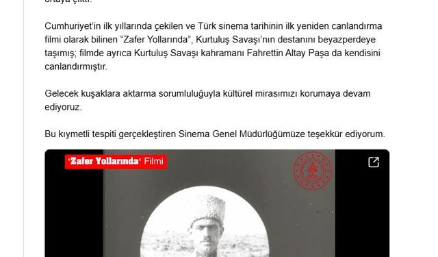Türk sinemasının ilk yeniden canlandırma filmi 'Zafer Yollarında'nın kayıp görüntüleri gün yüzüne çıkarıldı