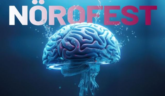 NöroFest 2025 festivali İstanbul Atlas Üniversitesi'nde gerçekleştirilecek