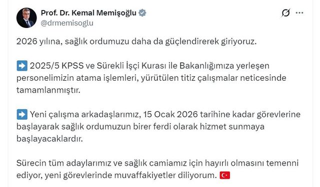 Bakan Memişoğlu: Yeni çalışma arkadaşlarımız, 15 Ocak'a kadar görevlerine başlayacak
