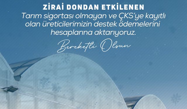 Bakan Yumaklı: Zirai don desteğimiz toplam 23 milyar 773 milyon liraya ulaştı