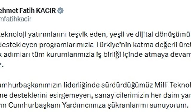 Bakan Kacır'dan, 'Milli Teknoloji Hamlesi' paylaşımı