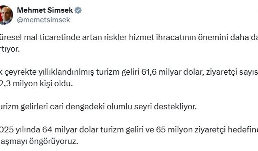Bakan Şimşek: 2025 yılında 64 milyar dolar turizm gelirine ulaşmayı öngörüyoruz