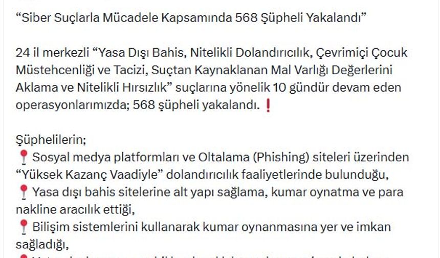 39 ilde siber suç operasyonları: 568 gözaltı