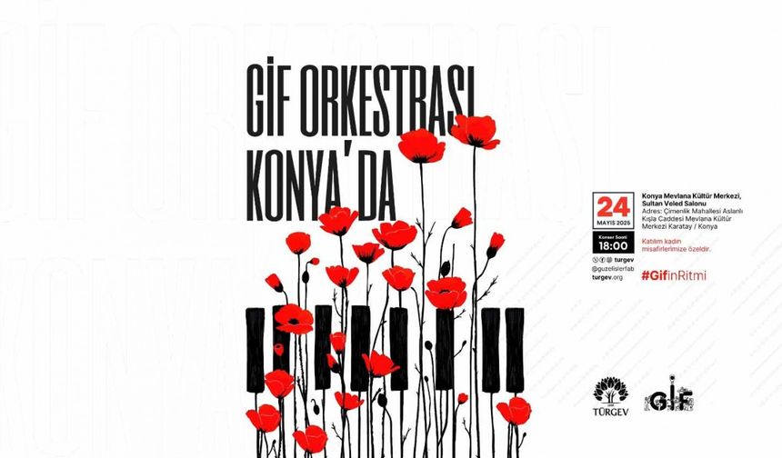 GİF Orkestrası, 24 Mayıs'ta Konya'da sahne alacak