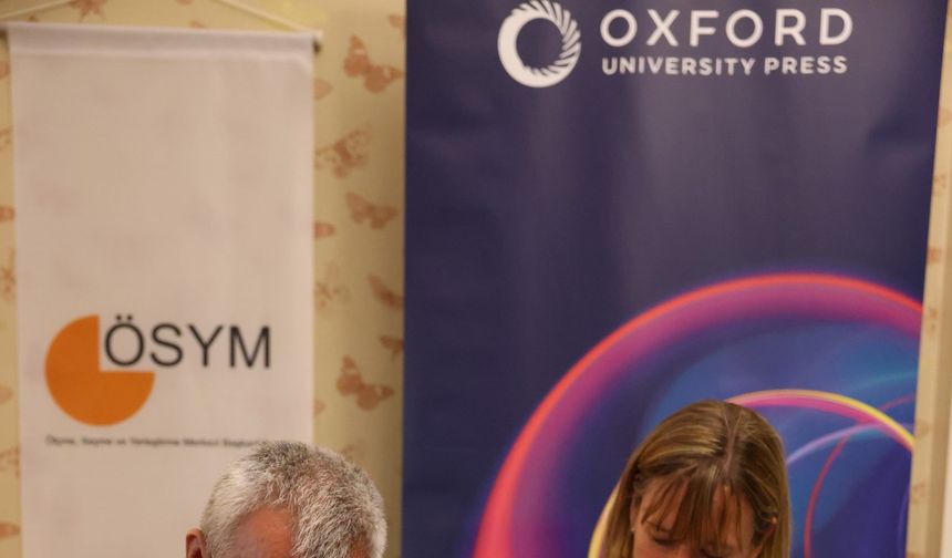 ÖSYM, Cambridge ve Oxford ile iş birliği anlaşması yaptı