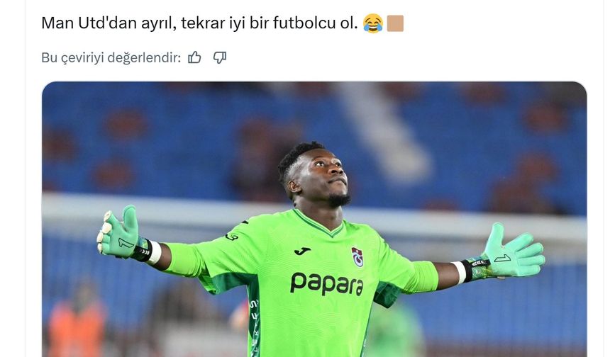 Avrupa Onana'nın asistini konuşuyor