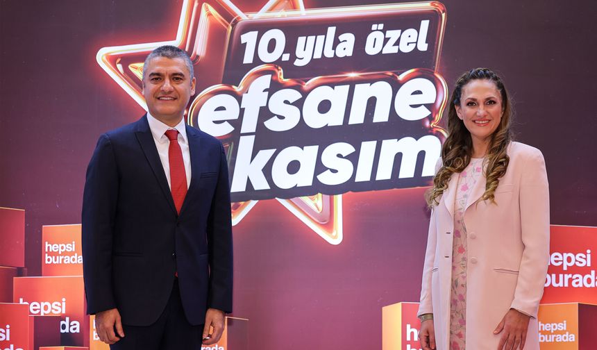 Hepsiburada 10'uncu 'Efsane Kasım'da hanelere 10 milyar TL tasarruf sağlayacak