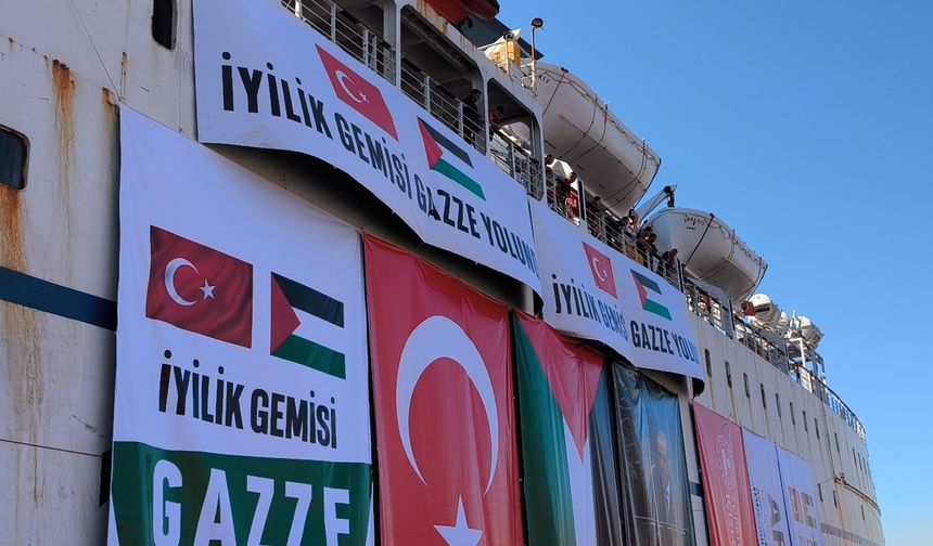 Mersin'den Gazze'ye 17'nci 'İyilik Gemisi' yola çıktı