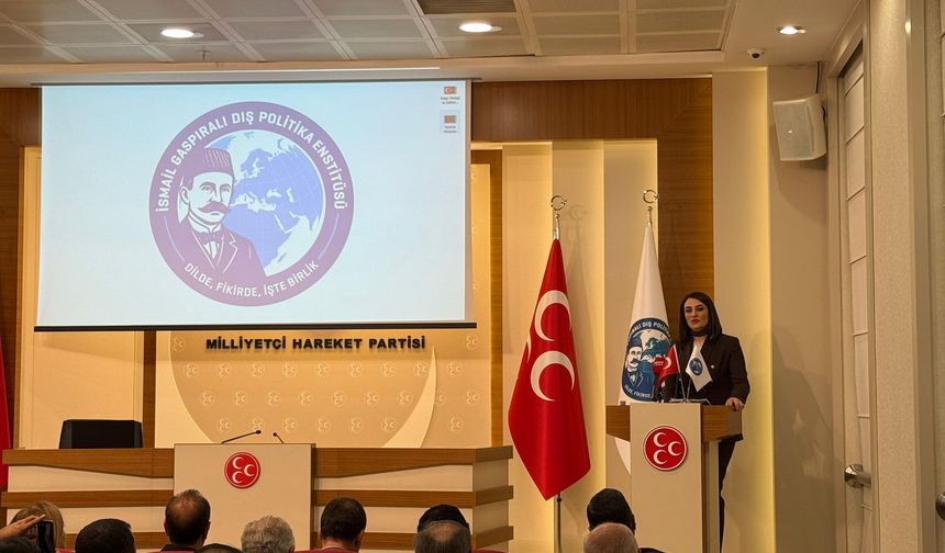 MHP'nin 'İsmail Gaspıralı Dış Politika Enstitüsü' ilk toplantısını yaptı