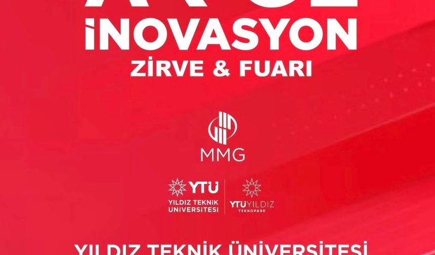 7'nci Ar-Ge ve İnovasyon Zirvesi ve Fuarı YTÜ'de