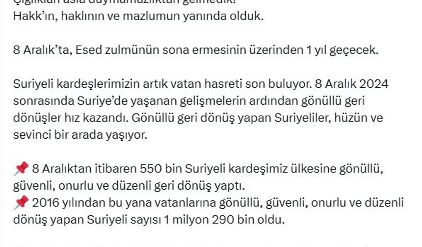 Bakan Yerlikaya: 8 Aralık'tan bugüne, geri dönüş yapan Suriyeli sayısı 550 bin (2)