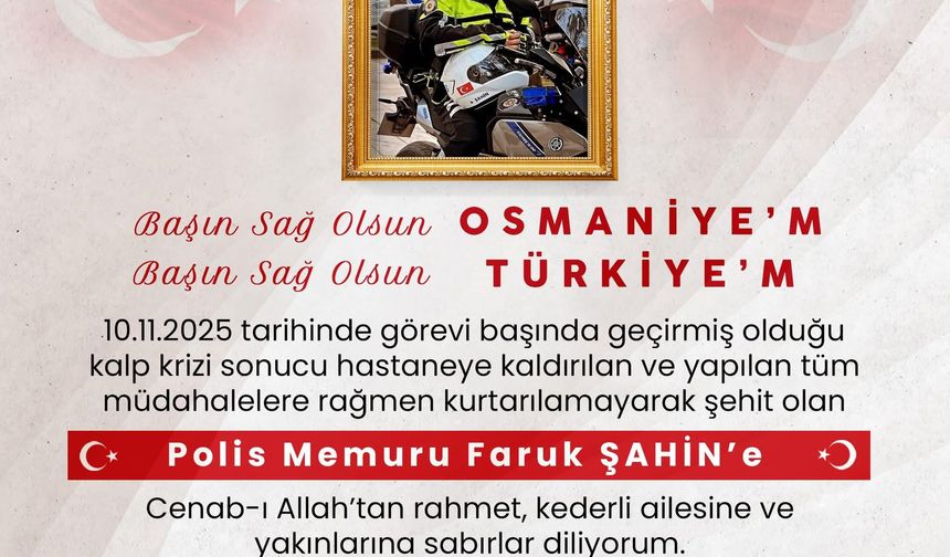 Görevi başında kalp krizi geçiren polis memuru şehit oldu