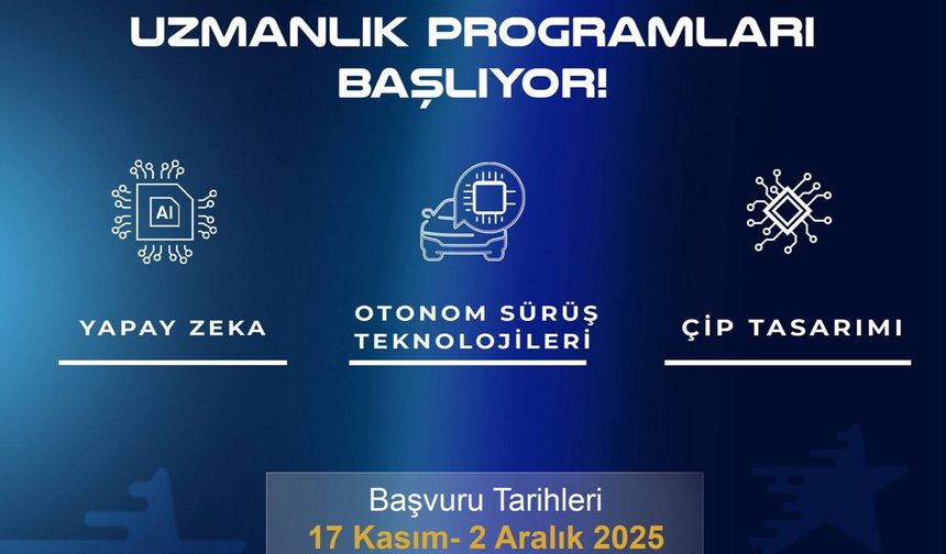 Milli Teknoloji Akademisi Uzmanlık Programları başlıyor