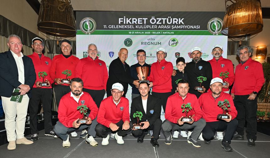 Fikret Öztürk Kulüplerarası Golf Turnuvası'nda şampiyon Kemer Golf Kulübü