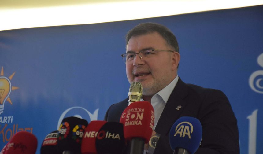 AK Parti'li İnan: Yeter ki İzmir'den uzak dursunlar