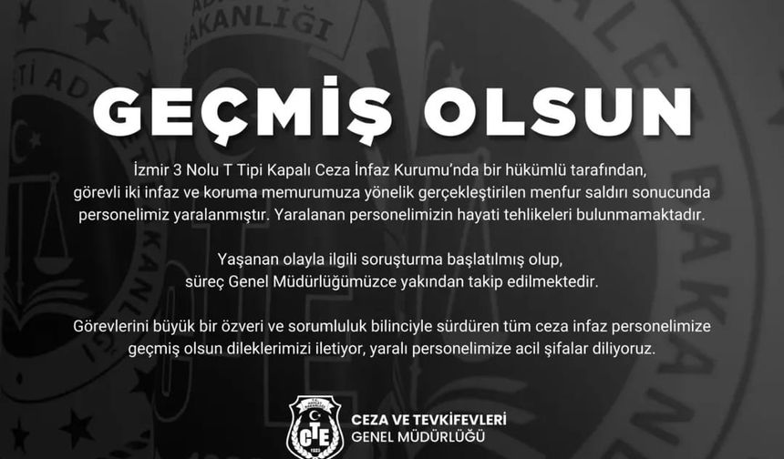 İzmir'de cezaevinde hükümlünün saldırdığı 2 infaz ve koruma memuru yaralandı