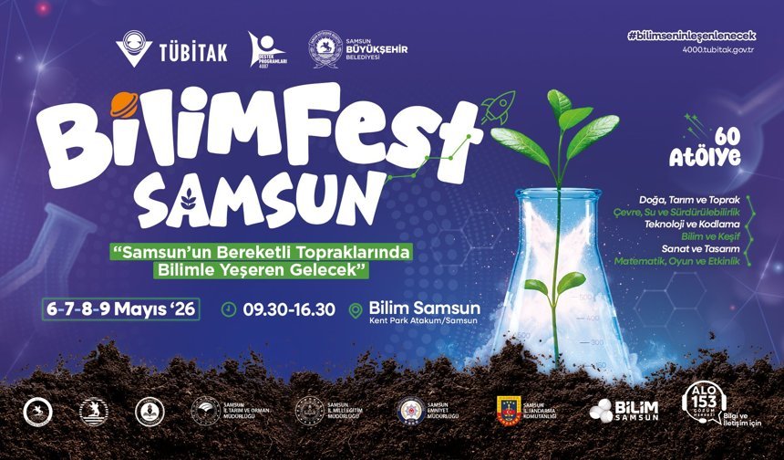 BİLİMFEST ile Samsun'da bilim ve teknoloji rüzgarı esecek