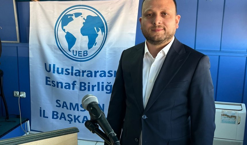 Uluslararası Esnaf Birliği Samsun İl Başkanlığı kuruldu