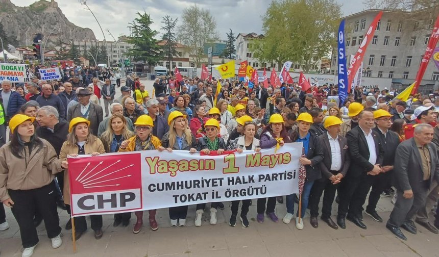 Tokat'ta 1 Mayıs kutlandı