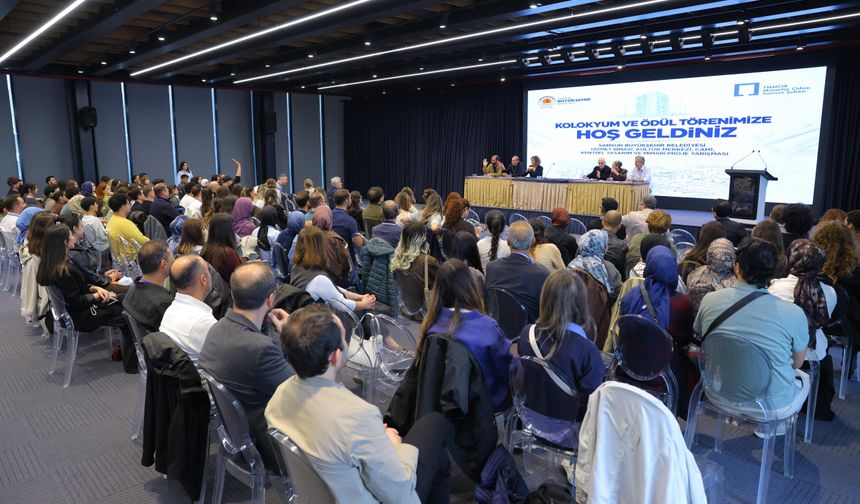 Samsun Büyükşehir Belediyesi mimari proje yarışmasında ödüller sahiplerini buldu