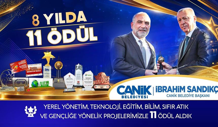 Samsun Canik Belediyesi, 8 yılda 11 ödül kazandı